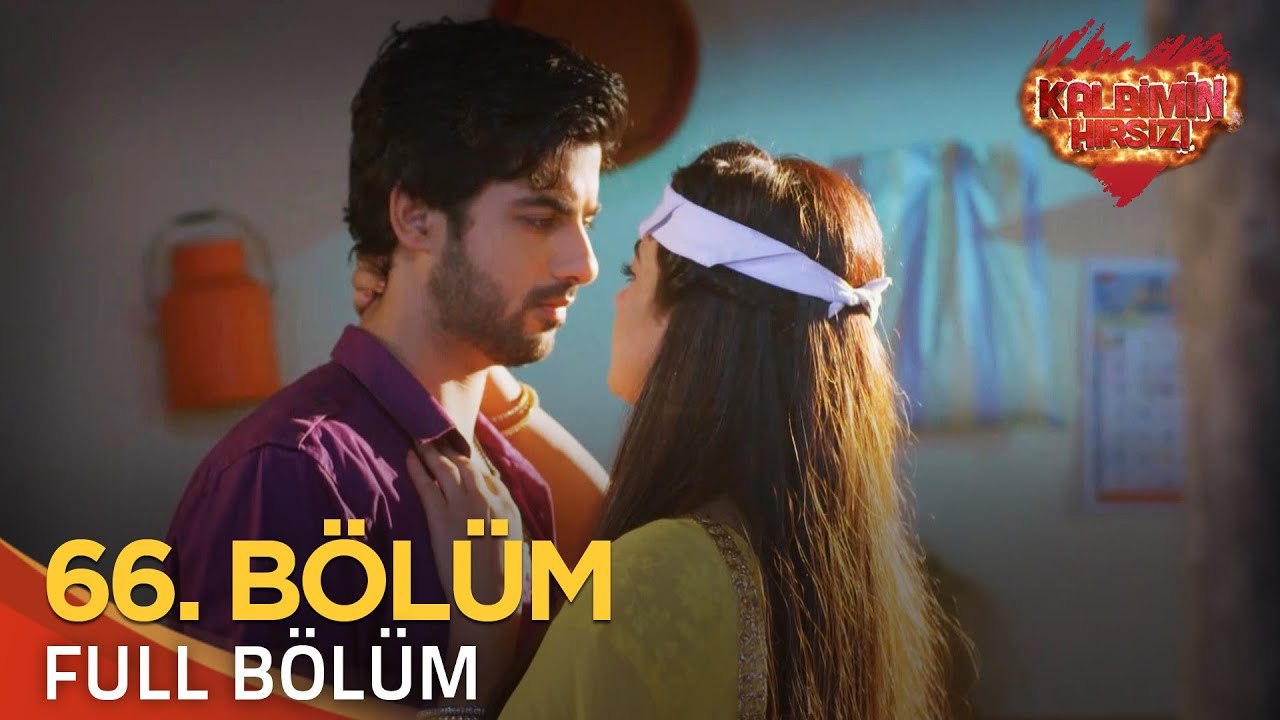 Kalbimin Hırsızı 66. Bölüm (Uzun Versiyon)