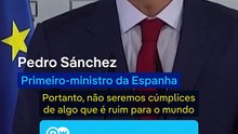'Não vamos ser cúmplices', diz Pedro Sanchez