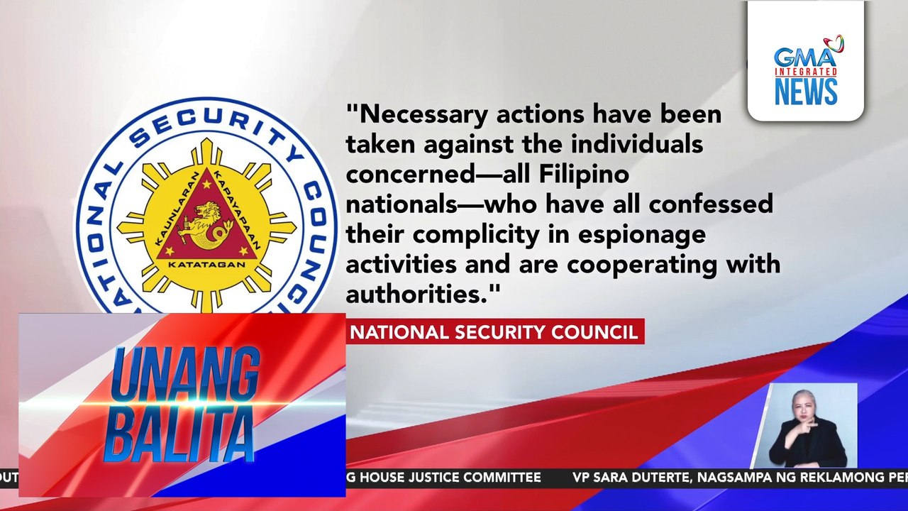 NSC – Ilang Pinoy, inaresto dahil sa pang-eespiya umano para sa China | Unang Balita