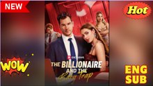 The Billionaire and the Baby Trap (2026) - FULL - Reelshort