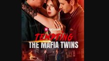 [Hot 2026🔥] Tempting the Mafia Twins Full Episodes