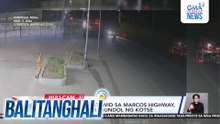 2 lalaking tumatawid sa Marcos Highway, patay matapos mabundol ng kotse | Balitanghali