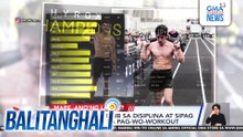 David Licauco, bilib sa disiplina at sipag ni Jillian Ward sa pag-wo-workout | Balitanghali