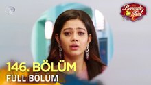 Benimle Kal 146. Bölüm