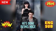 He's Done Being Nice (DUBBED) Full Chinese Drama #Fullmovie