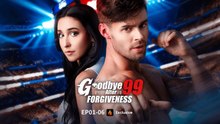 Goodbye After 99 Forgiveness