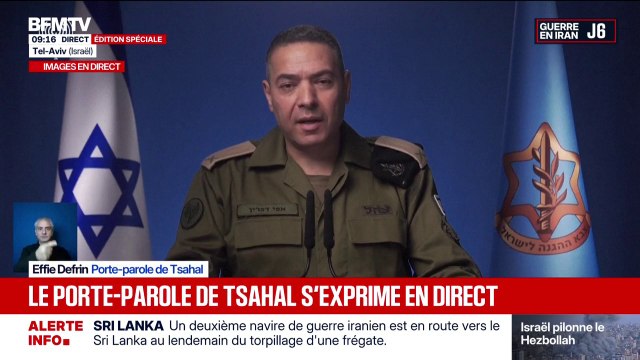 Guerre au Moyen-Orient: Nous sommes concentrés sur nos objectifs: faire tomber le régime iranien et éliminer la menace existentielle sur Israël , déclare Effie Defrin, porte-parole de Tsahal