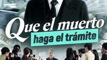 Que El Muerto Haga El TráMite - VersióN Completo