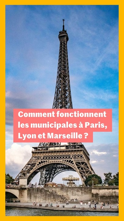 Comment fonctionnent les municipales à Paris, Lyon et Marseille ?