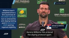 Serena Williams is coming back - Djokovic