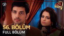 Kara Sevdam Hint Dizisi 56. Bölüm