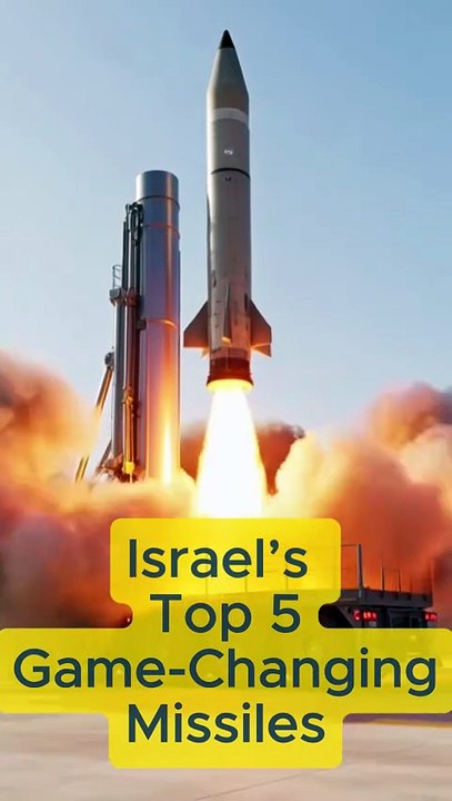 Israel’s Top 5 Game-Changing Missiles