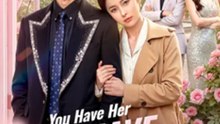 You Have Her, I Have Him Full Chinese Drama