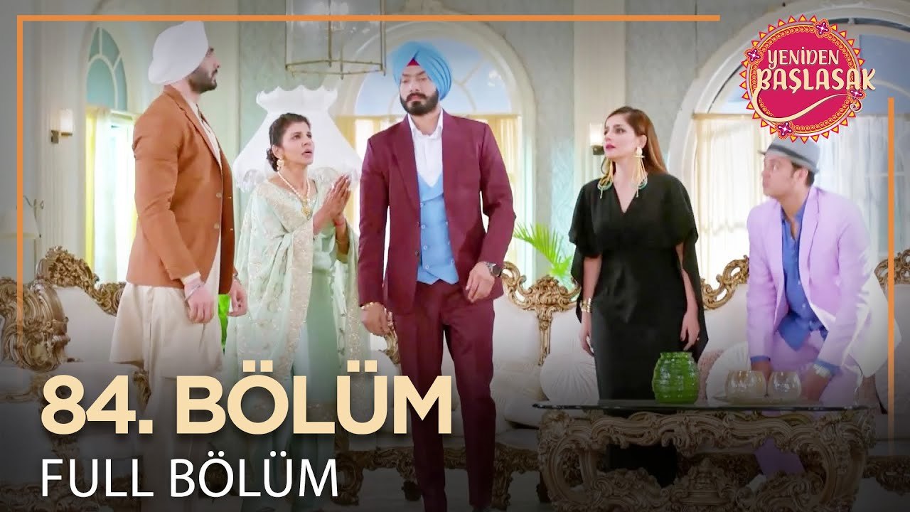 Yeniden Başlasak Hint Dizisi | 84. Bölüm 💓