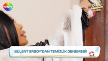Bülent Ersoy temizlik için kolları sıvadı! ¦ Dünya Güzellerim Tatilde 2. Bölüm