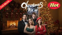 Christmas Mix-Up ✅2026 Ep