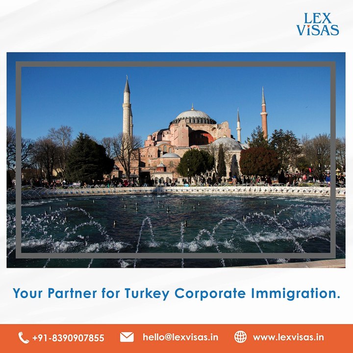 Turkey Work Visa for Indians | Corporate Immigration Experts – Lex Visas