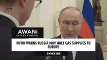 Putin warns Russia may halt gas supplies to Europe