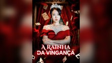 A Rainha da Vingança Episódio Complet