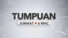 Tumpuan Jumaat – 6 Mac 2026