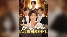 Eyes Of Fortune All In Her Sight – Full HD Movie | English Sub