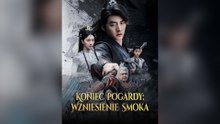 Koniec Pogardy: Wzniesienie Smoka