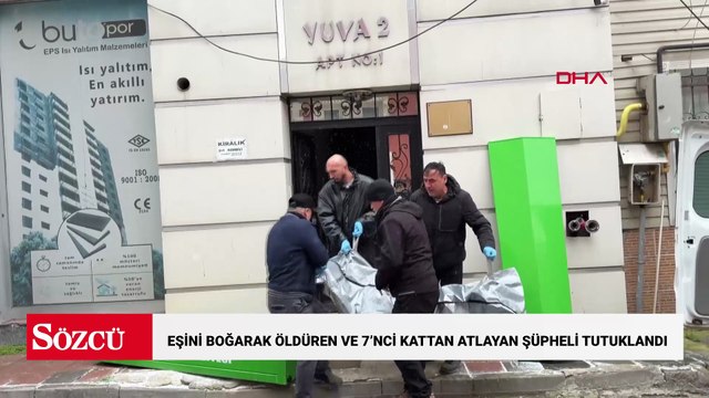 Eşini boğarak öldüren ve 7’nci kattan atlayıp yaralanan şüpheli tutuklandı