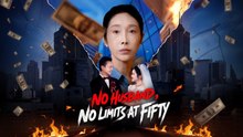 No Husband, No Limits at Fifty (2026) - FULL [Eng Sub]