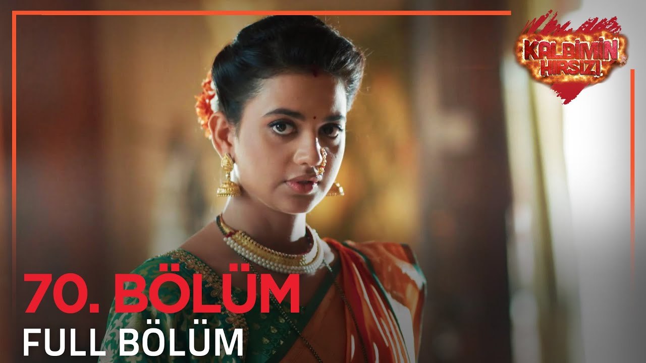 Kalbimin Hırsızı Hint Dizisi 70. Bölüm