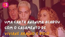 Uma carta anônima acabou com o relacionamento entre Viviane Araújo e Belo