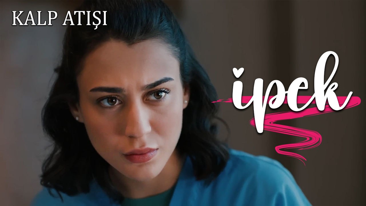 İpek Sahneleri - Kalp Atışı