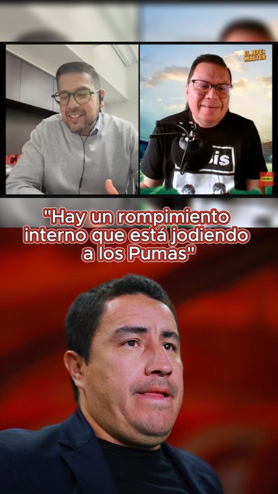 “Hay un rompimiento entre Efraín y Sancho que está jodiendo a los Pumas”