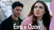 Ésra e Ozan