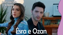 Ésra e Ozan