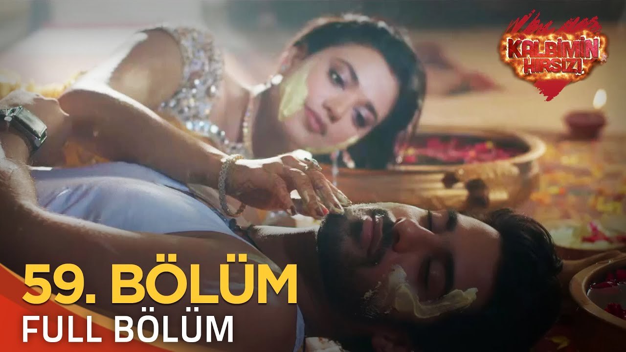 Kalbimin Hırsızı 59. Bölüm (Uzun Versiyon)