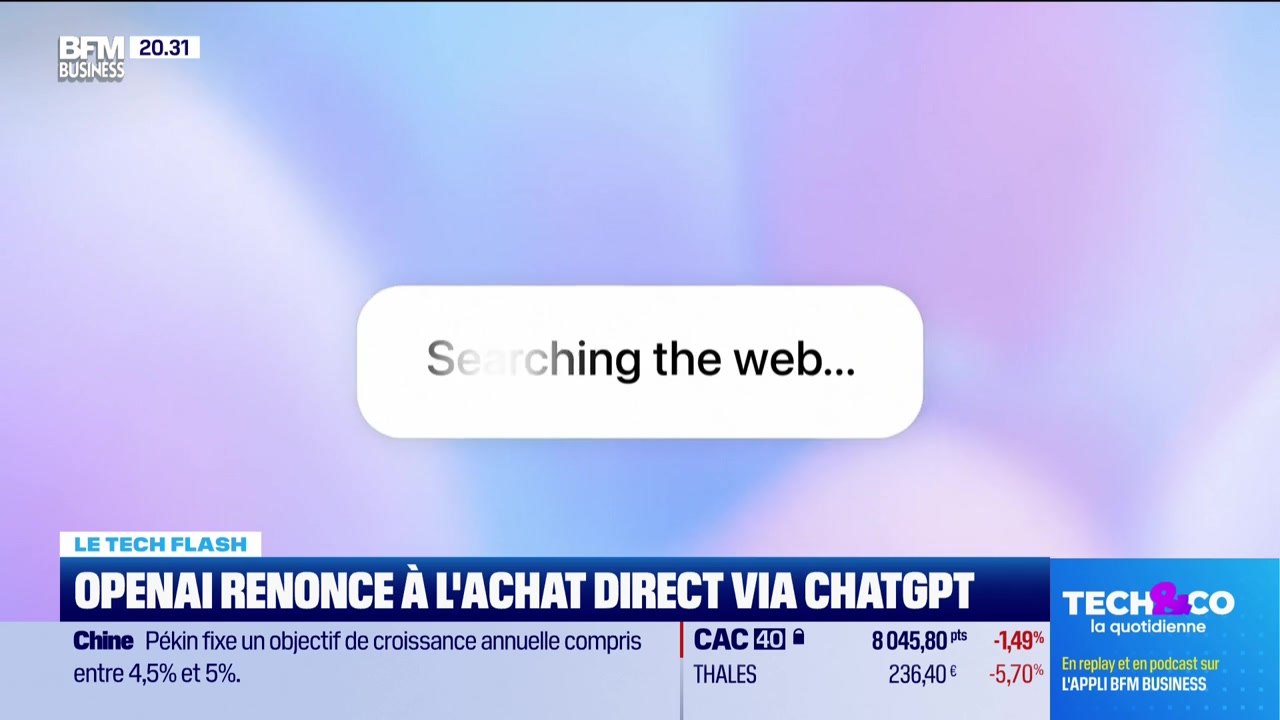 Le Tech Flash : OpenAI renonce à l'achat direct via ChatGPT, par Léa Benaim - 05/03