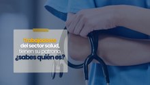 Trabajadores del sector salud, tienen su patrono, ¿sabes quién es?