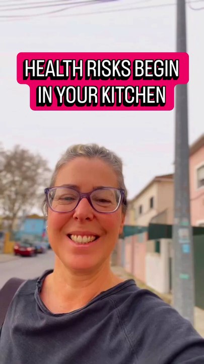 HEALTH RISKS BEGIN IN YOUR KITCHEN