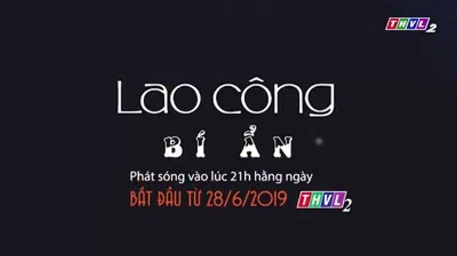 Phim Truyện Việt Nam : Lao Công Bí Ẩn (HTV) | Trailer trên THVL2 HD