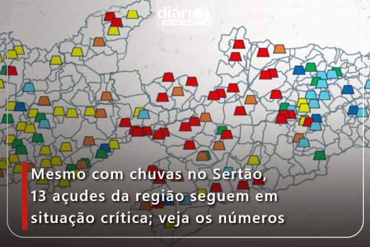 Mesmo com chuvas no Sertão, 13 açudes da região seguem em situação crítica; veja os números