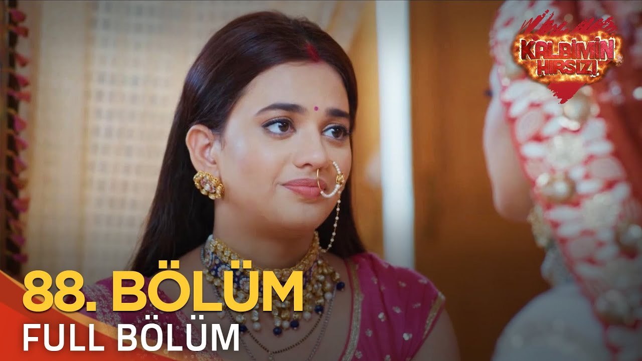 Kalbimin Hırsızı 88. Bölüm (Uzun Versiyon)