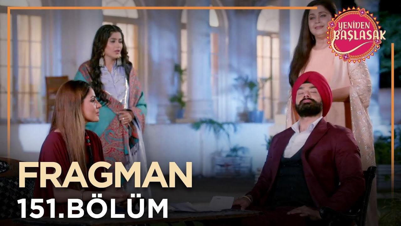 Yeniden Başlasak 151. Bölüm Fragmanı