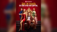 Saia Da Frente, Eu Sou O Rei Do Capital (Dublado) (Português)