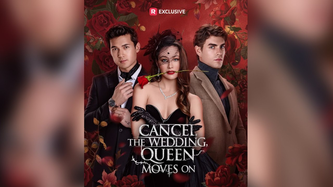 Cancel the Wedding, Queen Moves On [NEW] #FullMovie