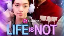 Life Is Not A Game FULL HD