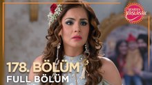 Yeniden Başlasak Hint Dizisi | 178. Bölüm 💓