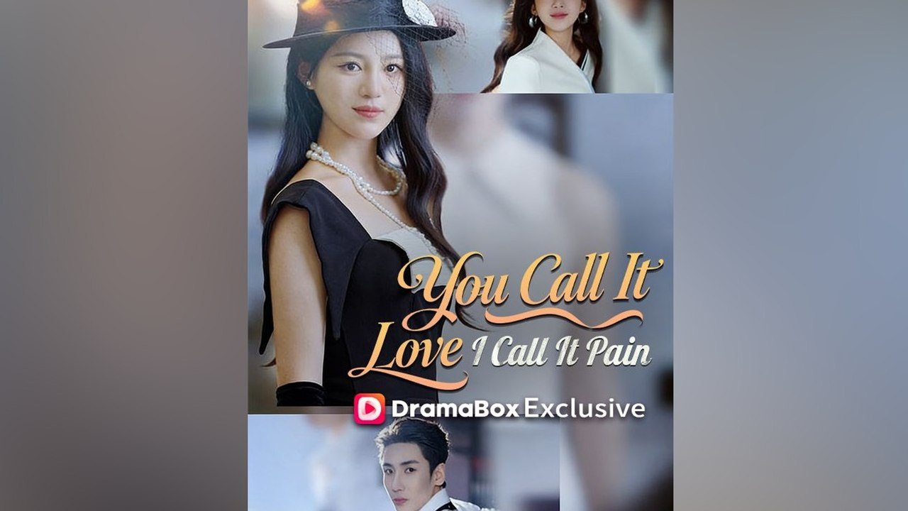 You Call It Love, I Call It Pain [Full Drama in Comment]