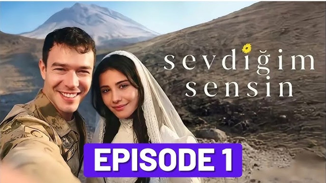 Sevdigim Sensin - Episode 1 - English Turkish Subs.