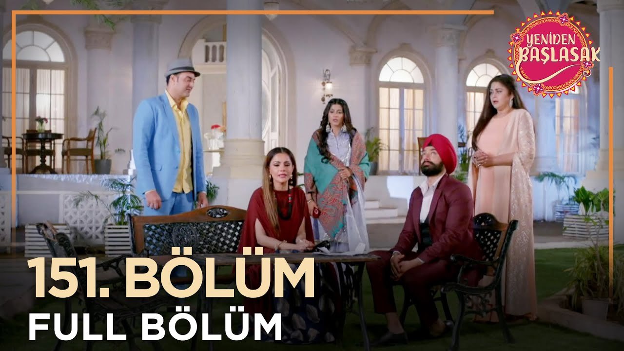 Yeniden Başlasak Hint Dizisi | 151. Bölüm 💓