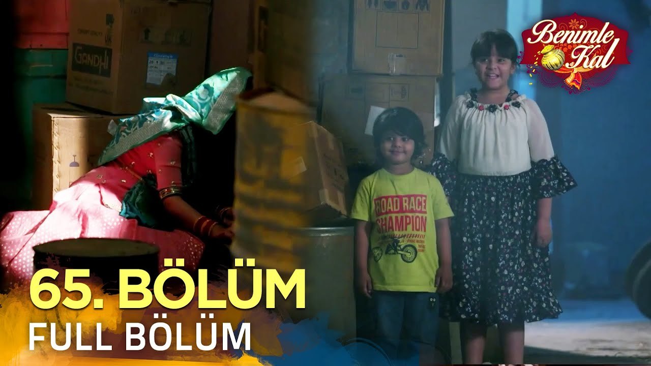 Benimle Kal 65. Bölüm